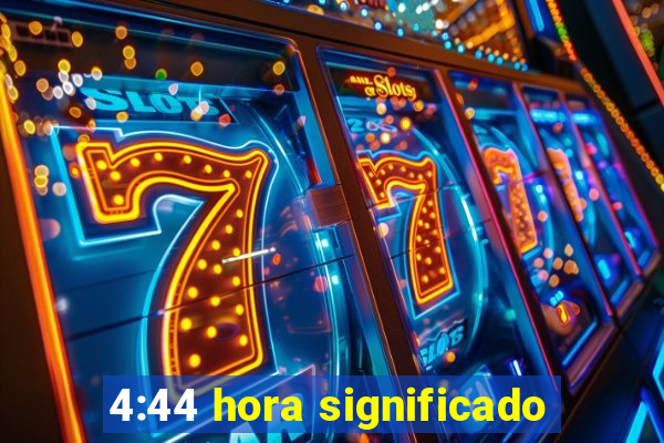 4:44 hora significado